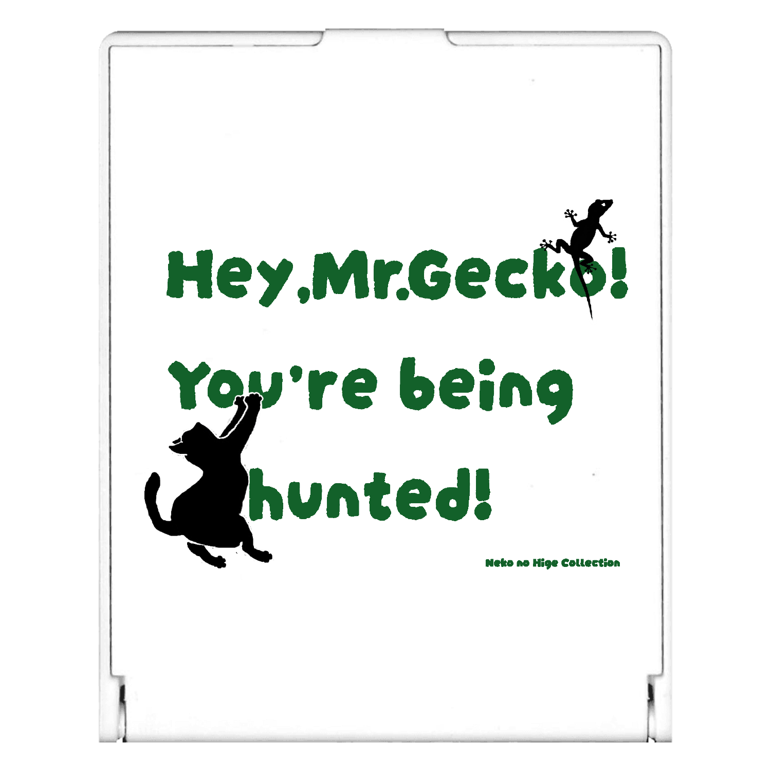 ネラワレタゲッコー：Ａ：ねこのひげあつめ。 スクエアミラー