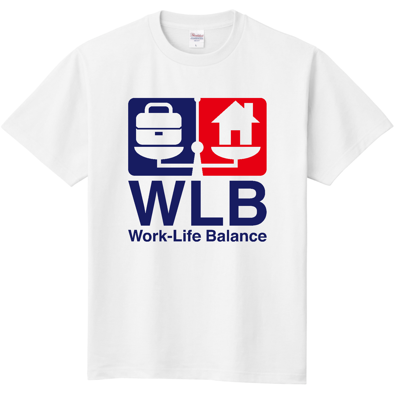 ワークライフバランス・WLB 定番Ｔシャツ