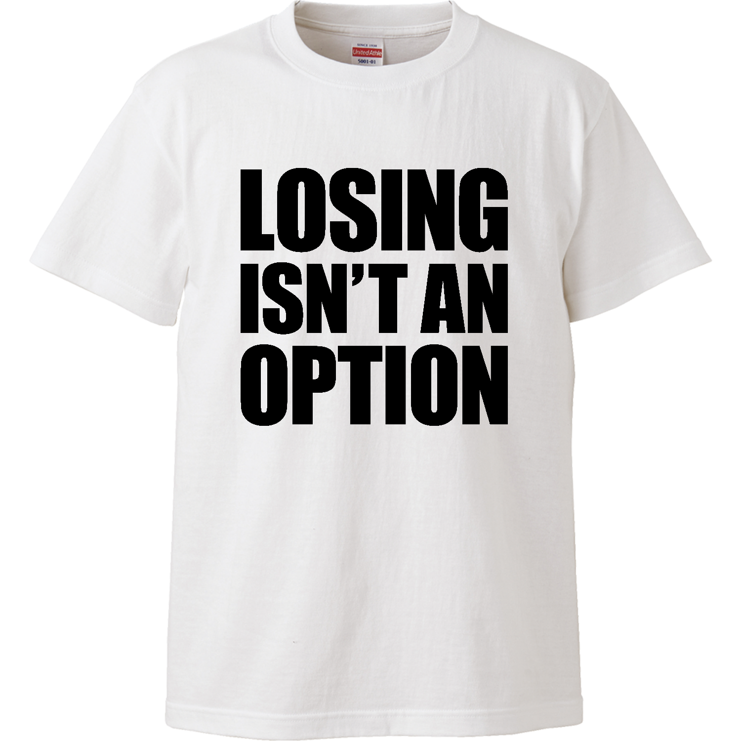 LOSING ISN'T AN OPTION ハイクオリティーTシャツ