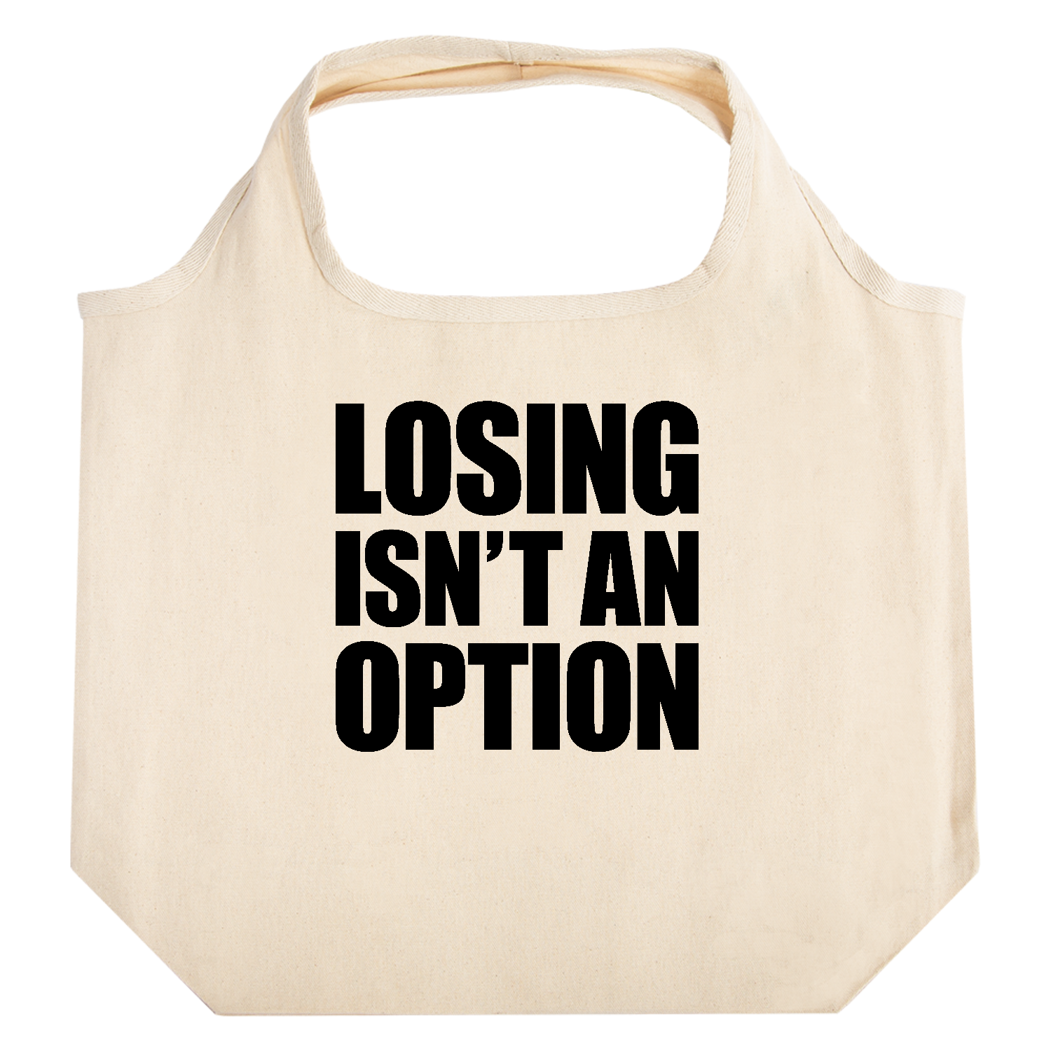 LOSING ISN'T AN OPTION たためるマルシェ【白プリントあり】