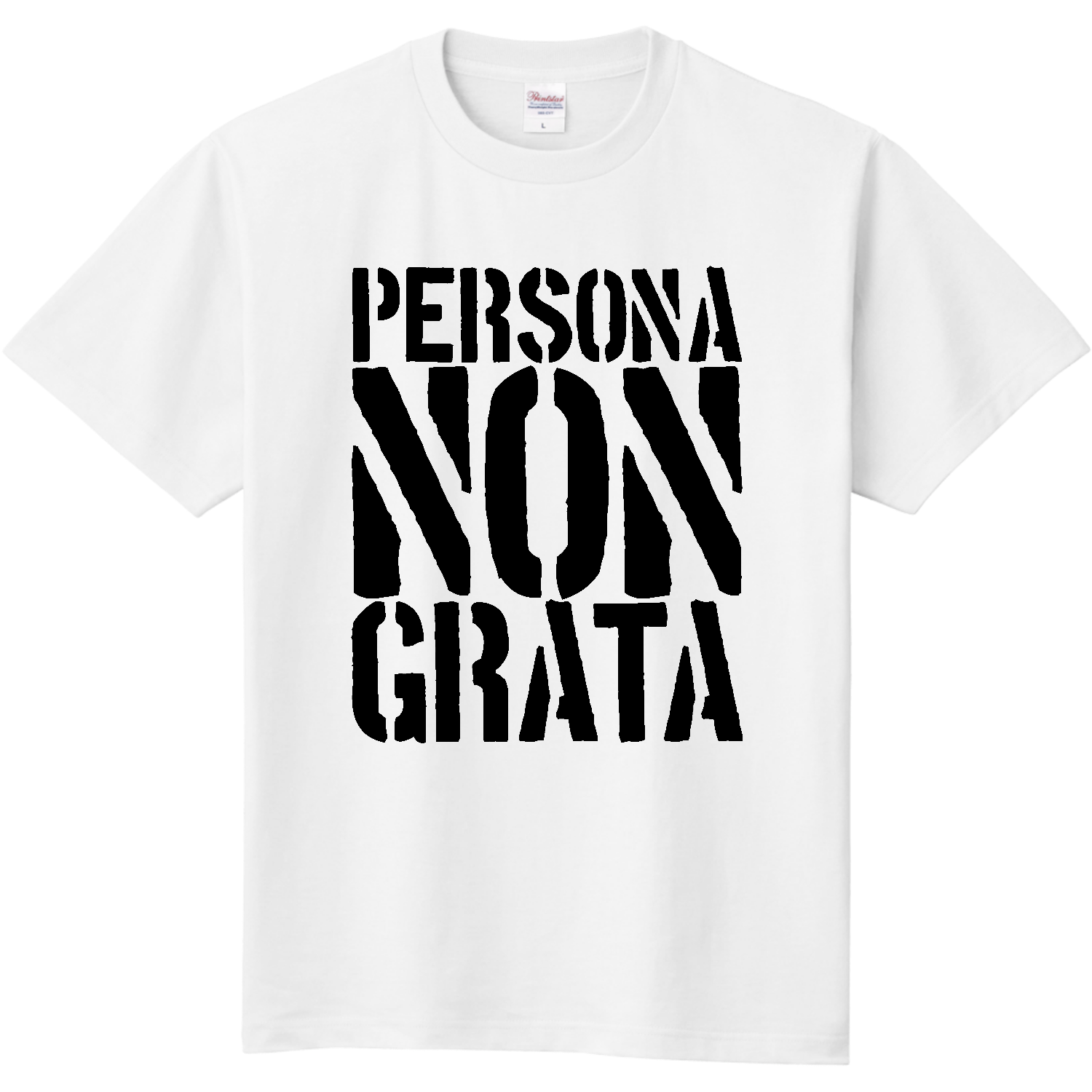 ペルソナ・ノン・グラータ（PERSONA NON GRATA）【時事・政治・言葉・ペルソナノングラータ】 定番Ｔシャツ