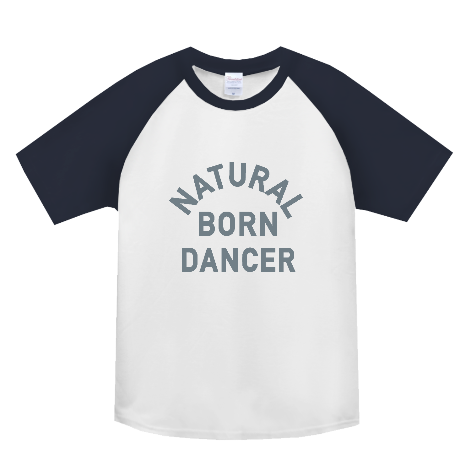 NATURAL BORN DANCER ナチュラル・ボーン・ダンサー 2 ヘビーウェイトラグランＴシャツ