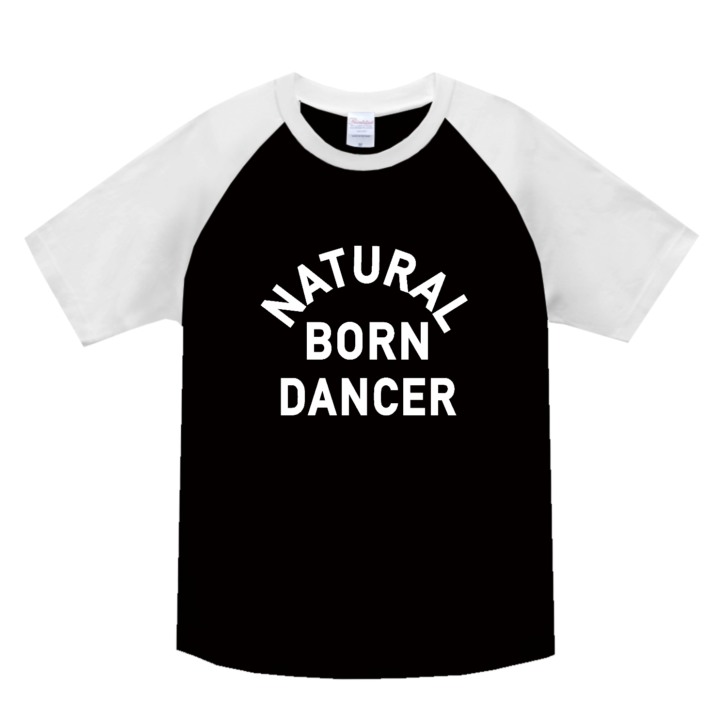 NATURAL BORN DANCER ナチュラル・ボーン・ダンサー 1 ヘビーウェイトラグランＴシャツ