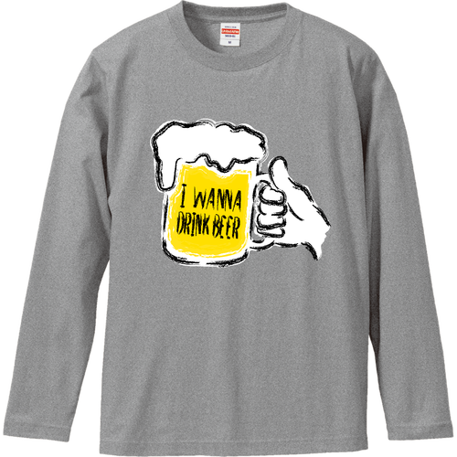 ビール飲みたい ロングスリーブTシャツ