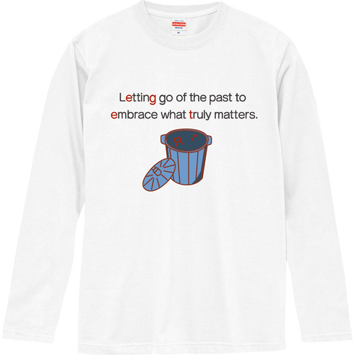 Letting go of the past to embrace what truly matters. ロングスリーブTシャツ