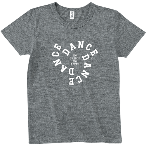 DANCE DANCE DANCE・ダンス大好き! 3 トライブレンドTシャツ